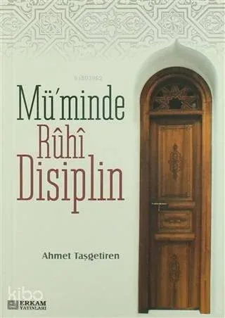 Mü'minde Ruhi Disiplin