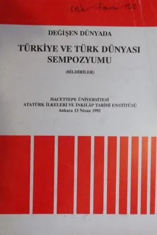 Değişen Dünyada Türkiye ve Türk Dünyası Sempozyumu