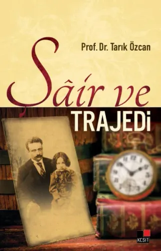 Şair ve Trajedi Tarık Özcan
