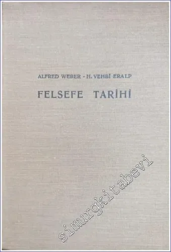 Felsefe Tarihi - CİLTLİ -        1938