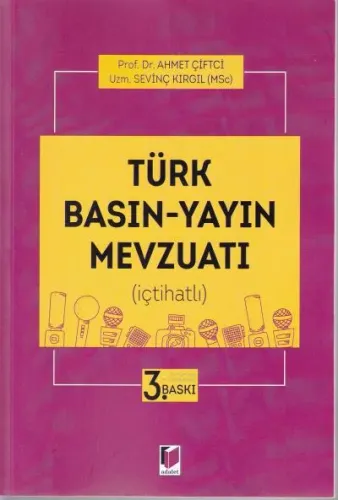 Türk Basın - Yayın Mevzuatı