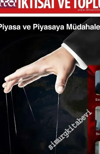 İktisat ve Toplum Dergisi - Piyasa ve piyasaya müdahale  - Sayı: 97      Kasım