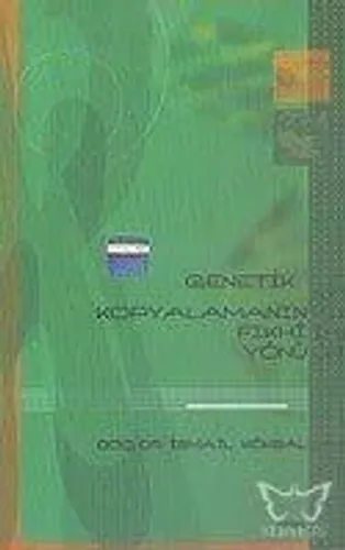 Genetik Kopyalamanın Fıkhî Yönü