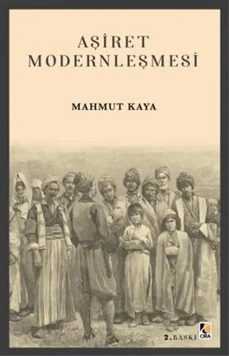 AŞİRET MODERNLEŞMESİ