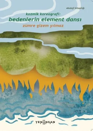 Bedenlerin Element Dansı