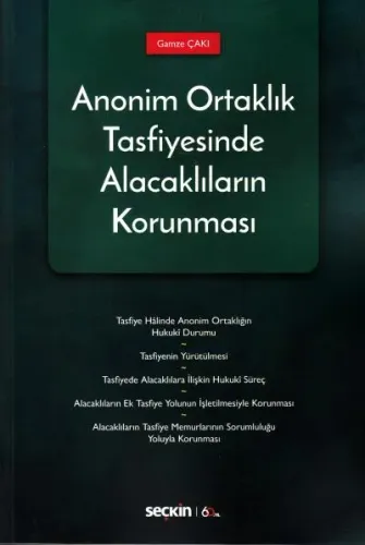 Anonim Ortaklık Tasfiyesinde Alacaklıların Korunması