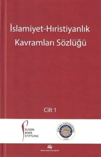İslamiyet Hıristiyanlık Kavramları Sözlüğü 2 Cilt Takım