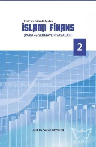 Fıkhi ve İktisadi Açıdan İslami Finans