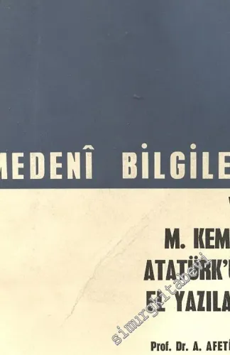 Medeni Bilgiler ve Mustafa Kemal Atatürk'ün El Yazıları -        1969