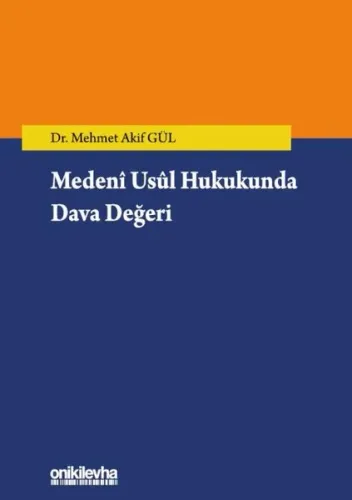 Medeni Usul Hukukunda Dava Değeri