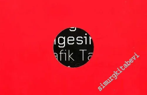 Sürekli Bir Yenilginin Gölgesinde: Grafik Tasarım Manifestosu -        2005