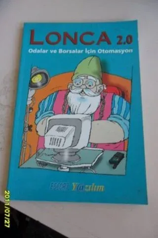 Lonca 2.0 Odalar ve Borsalar İçin Otomasyon