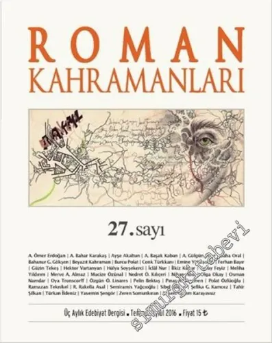Roman Kahramanları: 3 Aylık Edebiyat Dergisi - Sayı: 27      Temmuz - Ağustos