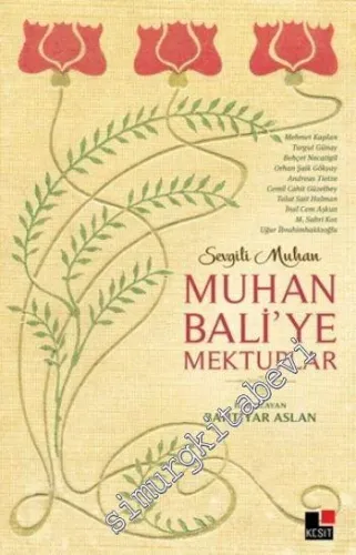 Sevgili Muhan: Muhan Bali'ye Mektuplar - 2015