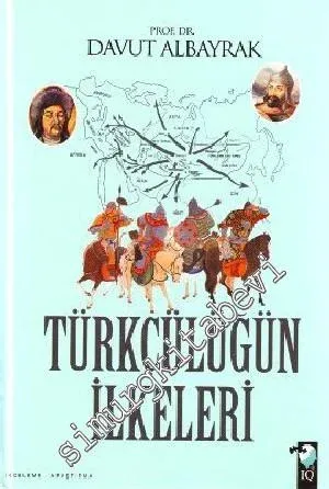 Türkçülüğün İlkeleri -         2013