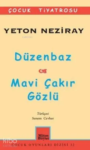 Düzenbaz - Mavi Çakır Gözlü