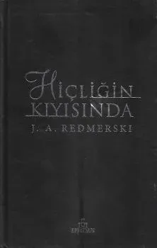 Hiçliğin Kıyısında - Ciltli Kitap