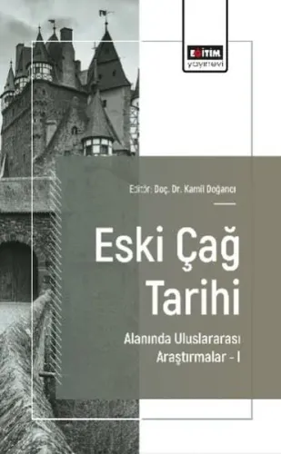Eski Çağ Tarihi Alanında Uluslararası Araştırmalar 1