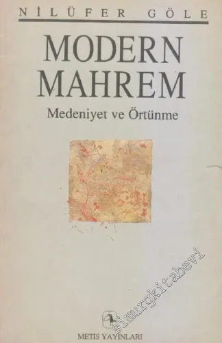 Modern Mahrem: Medeniyet ve Örtünme  -        1992