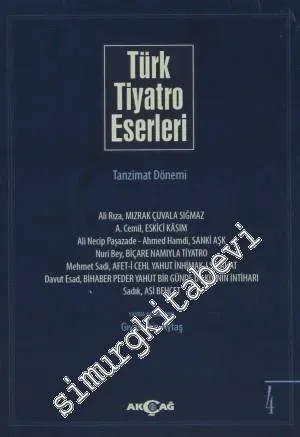 Türk Tiyatro Eserleri 4: Tanzimat Dönemi -         2013