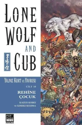 Yalnız Kurt ve Yavrusu 10 - Rehine Çocuk