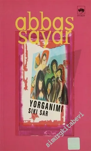 Yorganımı Sıkı Sar -