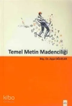 Temel Metin Madenciliği