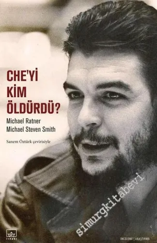 Che'yi Kim Öldürdü ? -
