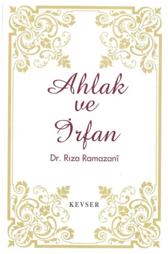 Ahlak ve İrfan
