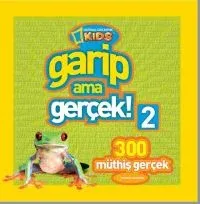 Garip Ama Gerçek 2- 300 Müthiş Gerçek