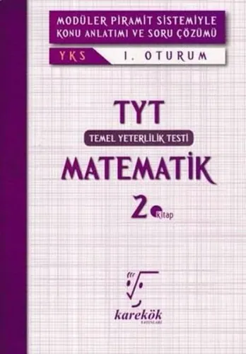 Karekök Yayınları TYT Matematik MPS Konu Anlatımı ve Soru Çözümü 2. Kitap Karekök