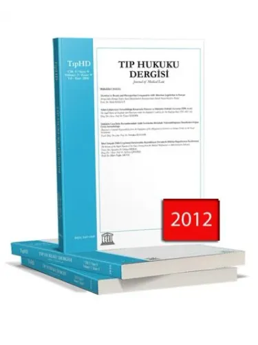 Legal Tıp Hukuku Dergisi ( 2012 Yılı Aboneliği ) ( 2 Sayı )