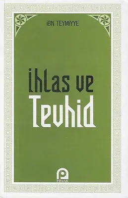 İhlas ve Tevhid