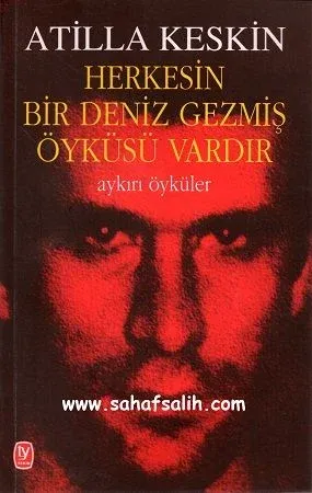 Herkesin Bir Deniz Gezmiş Öyküsü Vardır