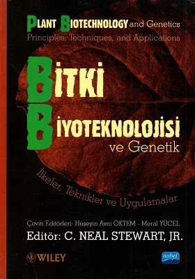 Bitki Biyoteknolojisi ve Genetik İlkeler, Teknikler ve Uygulamalar