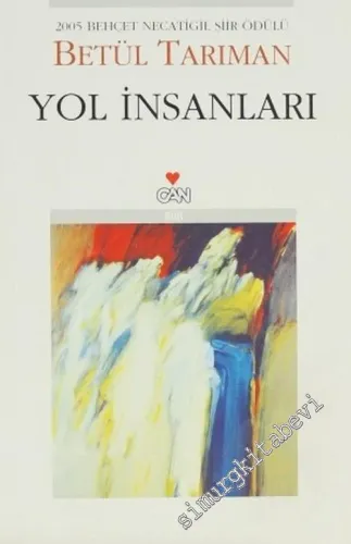 Yol İnsanları -        2004