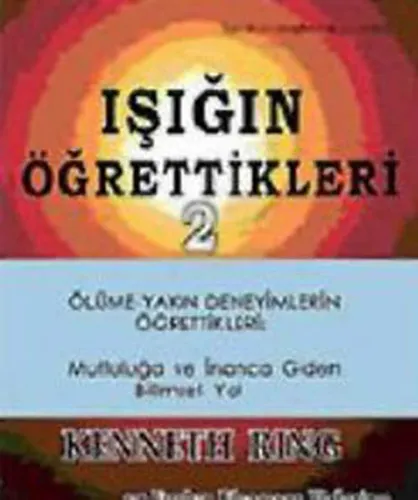 Işığın Öğrettikleri 2
