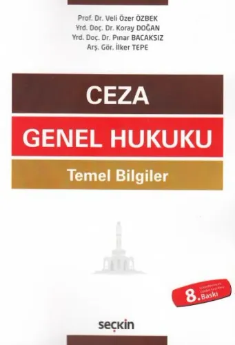 Ceza Genel Hukuku Temel Bilgiler