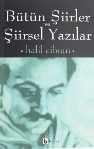 Bütün Şiirler ve Şiirselyazıları