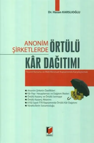 Anonim Şirketlerde Örtülü Kar Dağıtımı