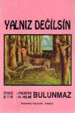 Yalnız Değilsin