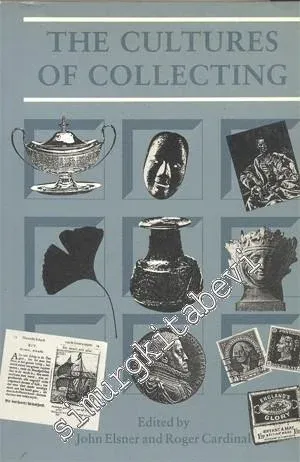 The Cultures of Collecting  -