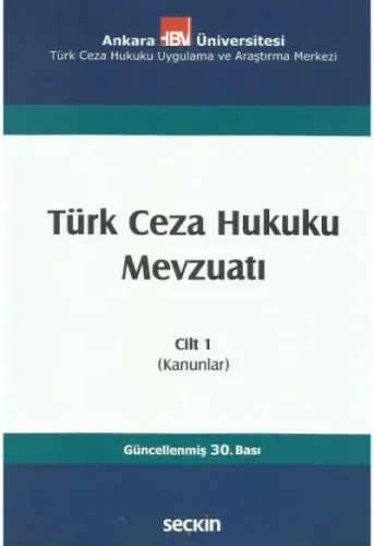 Türk Ceza Hukuku Mevzuatı Cilt 1