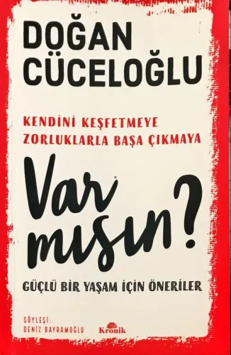 Var Mısın? &Güçlü Bir Yaşam İçin Öneriler