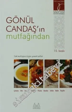 Gönül Candaş’ın Mutfağından: Türk Mutfağına Özgün Yemek Tarifleri -