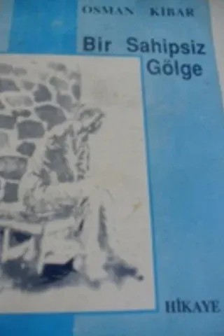 Bir Sahipsiz Gölge
