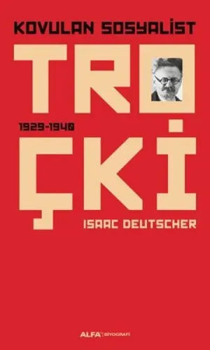 Kovulan Sosyalist Troçki; 1929 - 1940