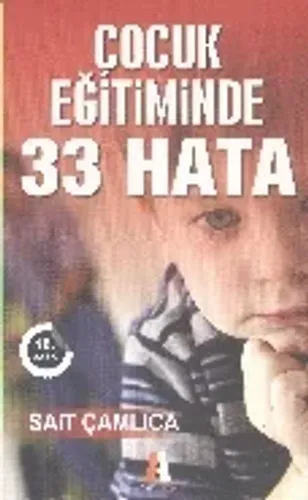 Çocuk Eğitiminde 33 Hata