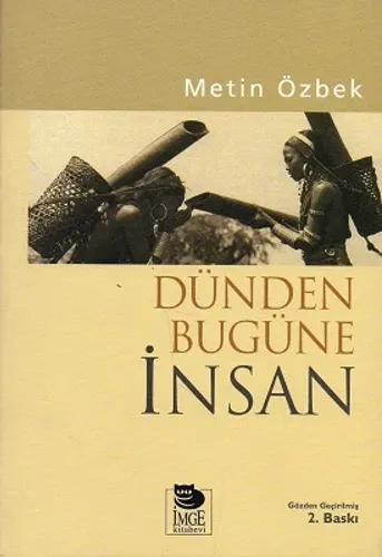Dünden Bugüne İnsan