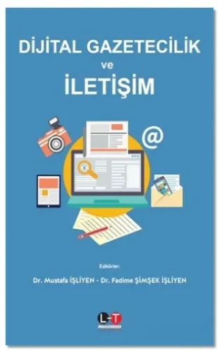 Dijital Gazetecilik ve İletişim